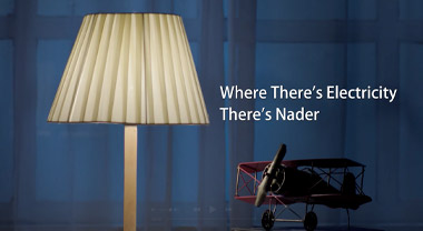 Nader Brand Slogan: Where There's Electricity, There's Nader